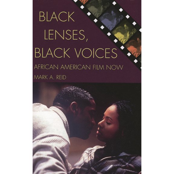 Genre and Beyond: A Film Studies Black Lenses, Black Voices: African American Film Now, (Paperback)