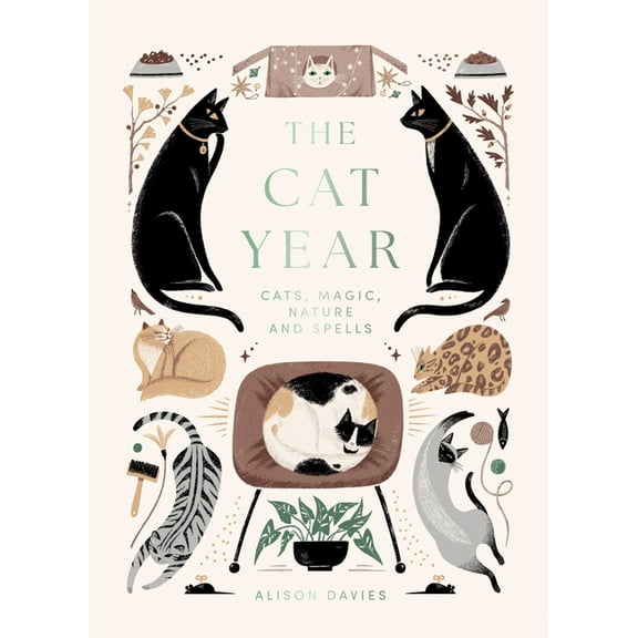 The Cat Year: Cats, Magic, Nature and Spells, (Hardcover)