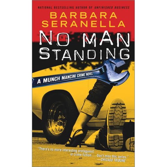 Pre-Owned No Man Standing (A Munch Mancini Mystery) (Paperback) 0743420330 9780743420334