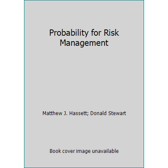 Pre-Owned Probability for Risk Management (Paperback) 1566983479 9781566983471
