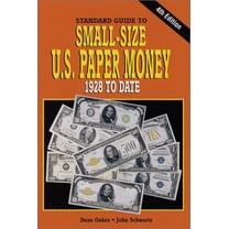 Pre-Owned Standard Guide to Small-Size U.S. Paper Money, 1928 to Date (Paperback) 0873493141 9780873493147