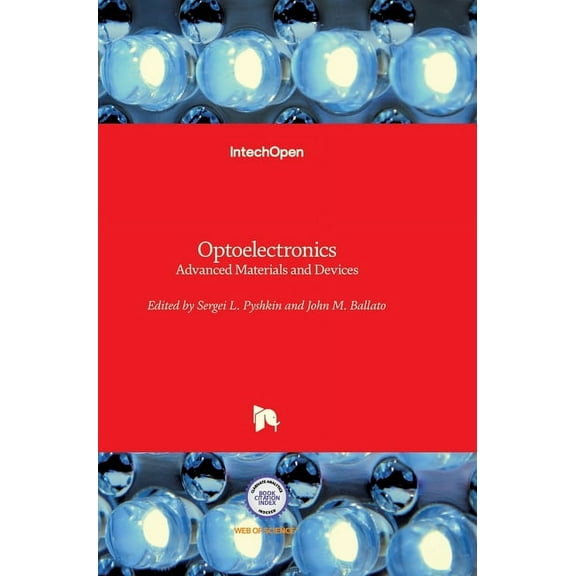 Optoelectronics: Advanced Materials and Devices (Hardcover)