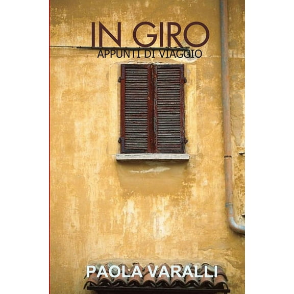 In Giro, (Paperback)