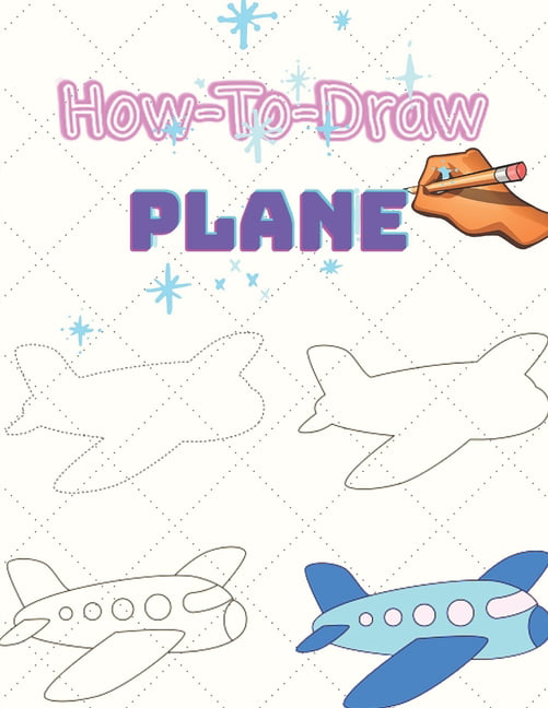 How to Draw Planes : Learn How to Draw Planes(Step-by-Step Drawing ...