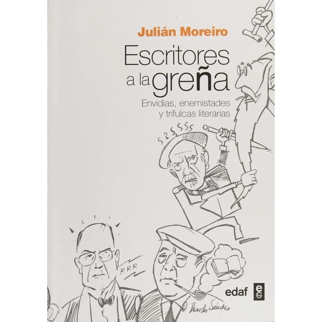 Escritores a la Greña Edaf 9788441434981
