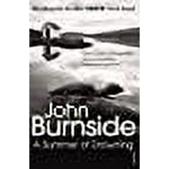 A Summer of Drowning John Burnside (Paperback)