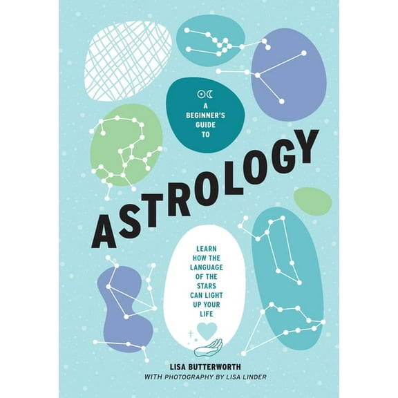 A Beginner's Guide to Astrology, (Hardcover)
