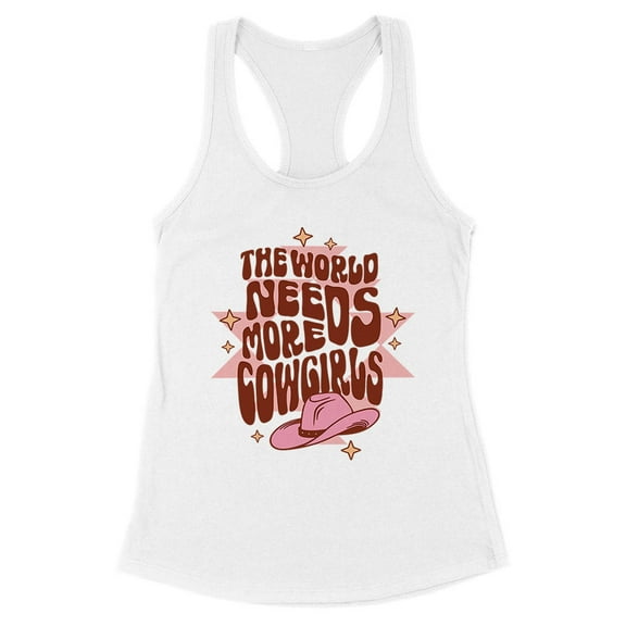 The World Needs More Cowgirls Tank Top Fitted Racerback Women's Large White