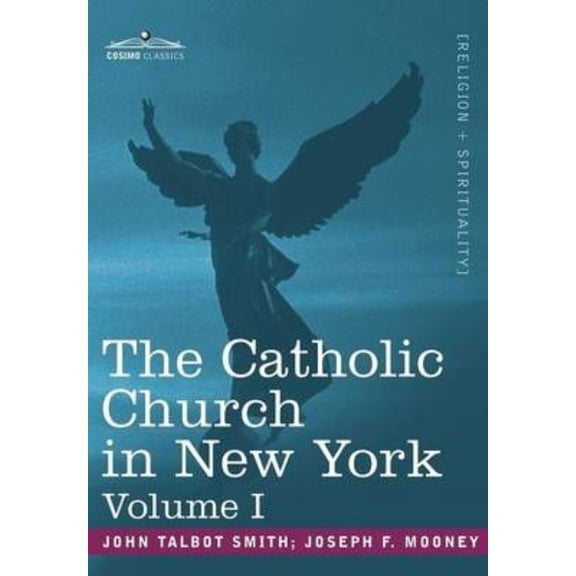The Catholic Church in New York (Paperback)