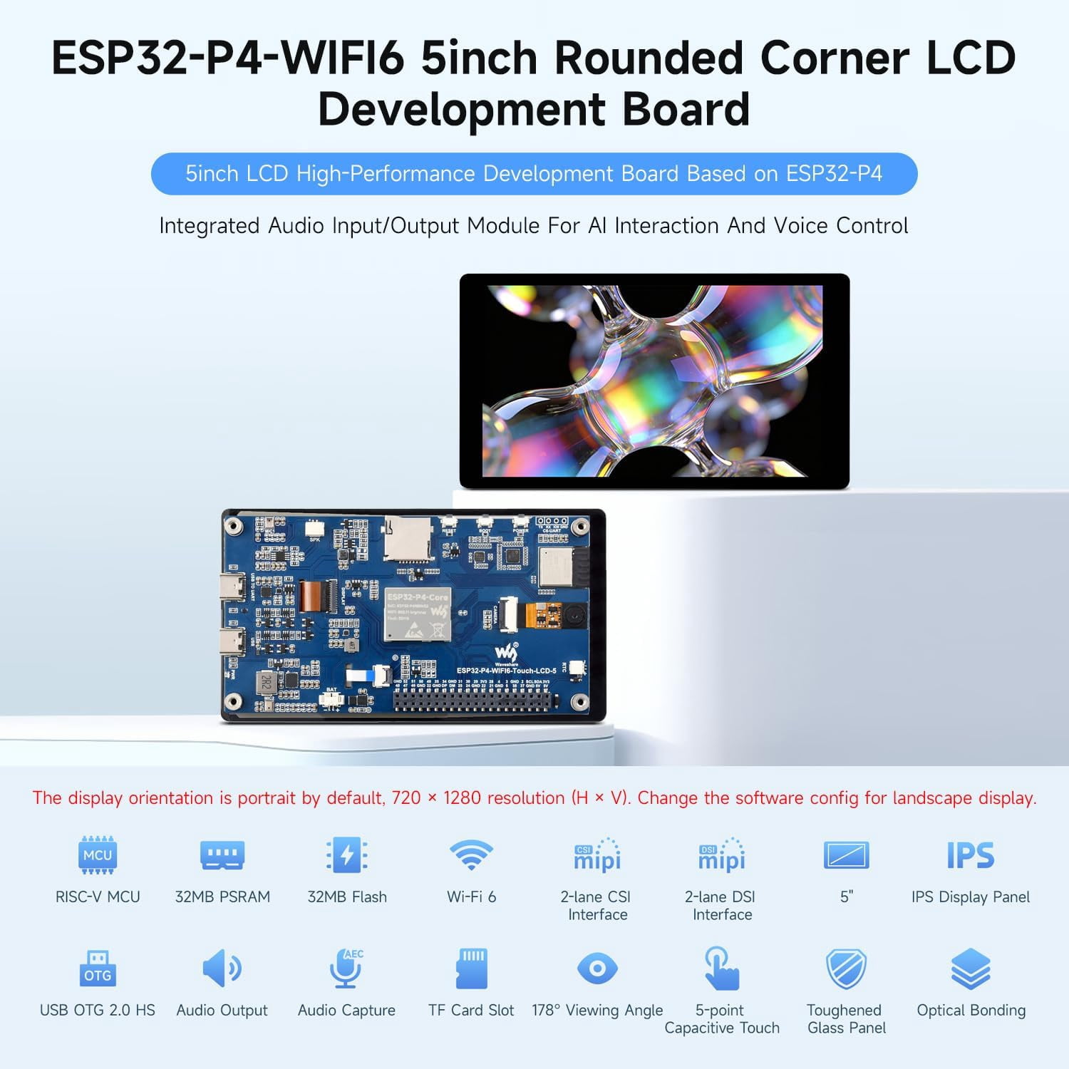 ESP32-P4-WIFI6 5inch Development Board, 720 × 1280 Resolution, 5-Point Touch, Onboard Audio codec chip, Supports Wi-Fi 6 and BLE 5