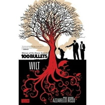 100 Bullets Vol. 13: Wilt