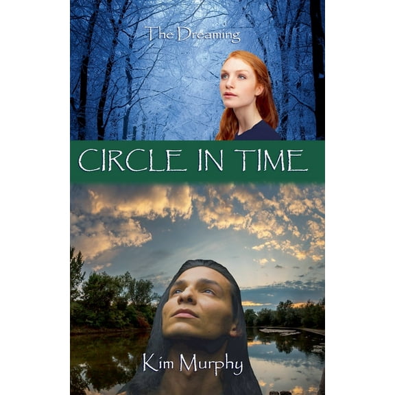 Dreaming Circle in Time, Book 3, (Paperback)