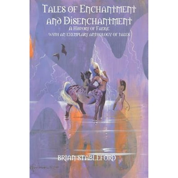 Tales of Enchantment and Disenchantment (Paperback)