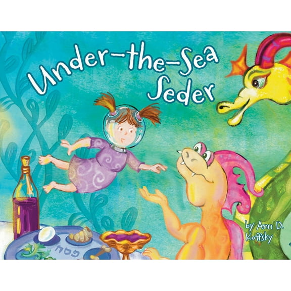 Under-The-Sea Seder, (Hardcover)