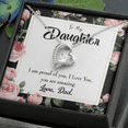 thumbnail image 2 of To My Daughter I Am Proud of You From Dad Forever Necklace w Message Card, 2 of 20