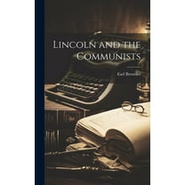 Lincoln and the Communists, (Hardcover)