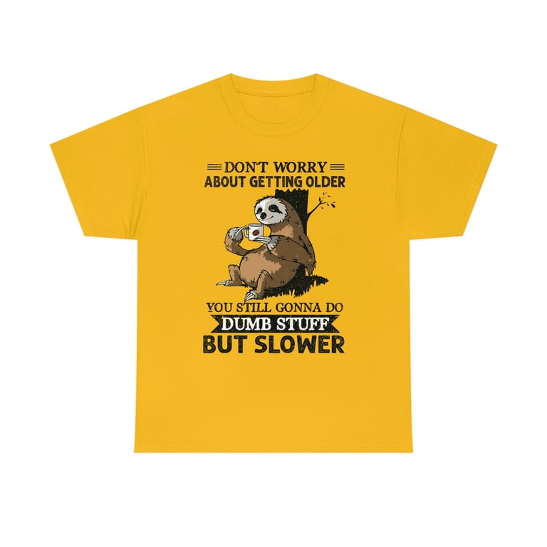 sloth t shirt walmart