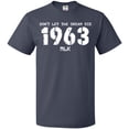 thumbnail image 3 of Inktastic Don't Let the Dream Die 1963 MLK T-Shirt, 3 of 5
