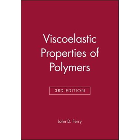 Pre-Owned Viscoelastic Properties of Polymers