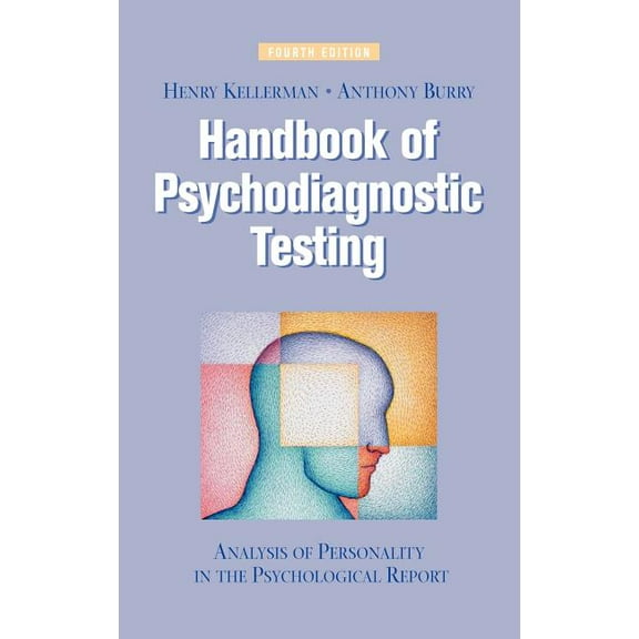 Handbook of Psychodiagnostic Testing: Analysis of Personality in the Psychological Report, (Hardcover)