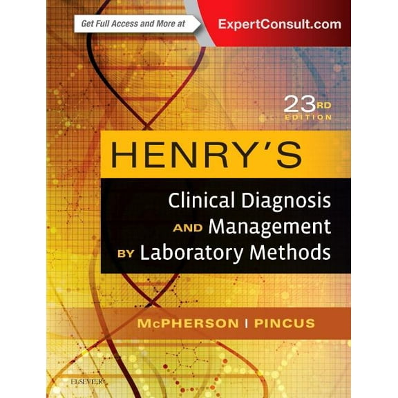 Henry's Clinical Diagnosis and Management by Laboratory Methods, 9780323295680, Hardcover, 23