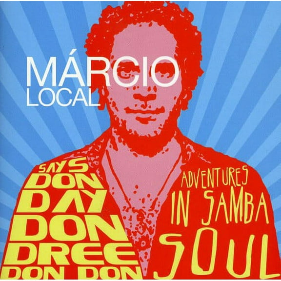 Márcio Local - Says Don Day Don Dree Don Don - World / Reggae - CD