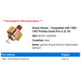 thumbnail image 2 of Knock Sensor - Compatible with 1986 - 1987 Pontiac Grand Prix 4.3L V6, 2 of 2