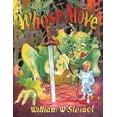 thumbnail image 2 of Pre-Owned Whose Move, A Dragon's Tale (Paperback) 1938281470 9781938281471, 2 of 2