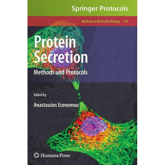 Methods in Molecular Biology Protein Secretion: Methods and Protocols, Book 619, (Hardcover)