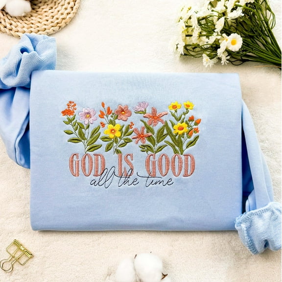 Embroidered Wildflower Sweatshirt: God is Good, Cottagecore Botany, 100% Cotton Unisex Sweatshirt