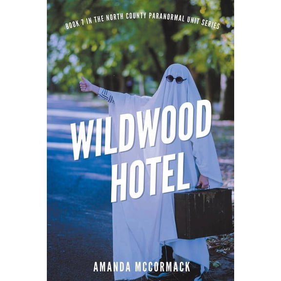 North County Paranormal Unit Wildwood Hotel, Book 7, (Paperback)