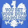 thumbnail image 3 of CafePress - You Bet Your Dupa I'm Polish Dark T Shirt - Men's Classic Graphic Cotton T-Shirt, 3 of 4