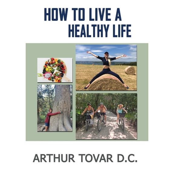 How to live a healthy life, (Paperback)