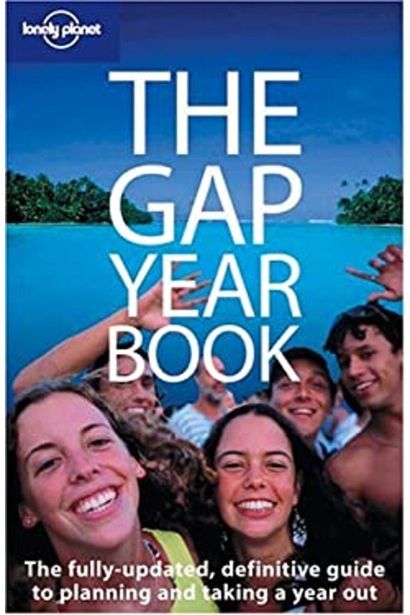 Pre-Owned The Gap Year Book : The Definitive Guide to Planning and Taking a Year Out (Paperback) 9781740598651