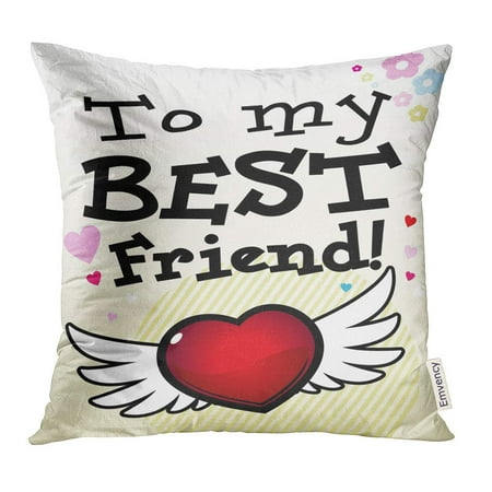 ARHOME Colorful Love to My Best Friend Pink Choice Pillow Case 18x18 Inches