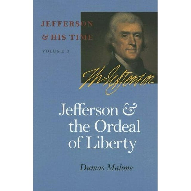 Jefferson et l'Ordure de la Liberté (Jefferson et Son Temps)