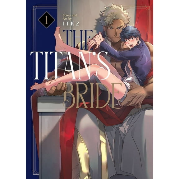 The Titan's Bride: The Titan's Bride Vol. 1 (Series #1) (Paperback)