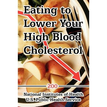 Eating to Lower Your High Blood Cholesterol (Best Foods To Eat For High Blood Pressure)