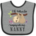 thumbnail image 3 of Inktastic Sloth I'd Rather Be Hanging with Nanny Boys or Girls Baby Bib, 3 of 4