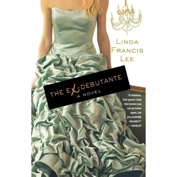 The Ex-Debutante, (Paperback)