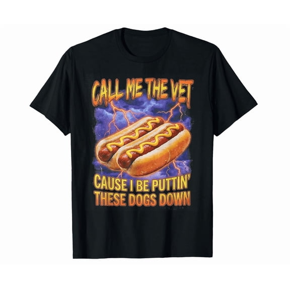 Call Me The Vet Hot Dog Funny Hard Hot Dog T-Shirt Unisex S-5XL Hot Trending Shirt