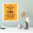 thumbnail image 2 of Designs ByLITA Just Rolling Through Life One Sushi Piece At A Time!, 11 x 14 White Framed Print Inspirational Wall Art | Decoration For Sushi Lovers, 2 of 6