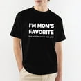 thumbnail image 2 of Moms Favorite Son Daughter I'm Mom's Favorite Funny Men Women T-Shirt,Casual Holiday Top for 𝓴𝓲𝓭𝓼 90cm, 2 of 6