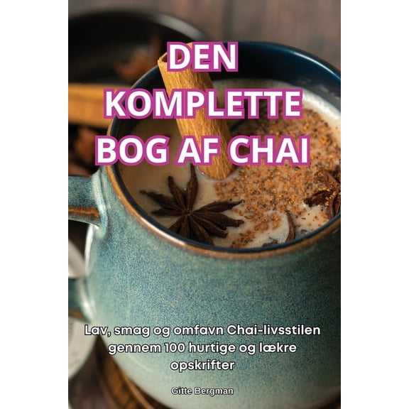 Den Komplette Bog AF Chai, (Paperback)