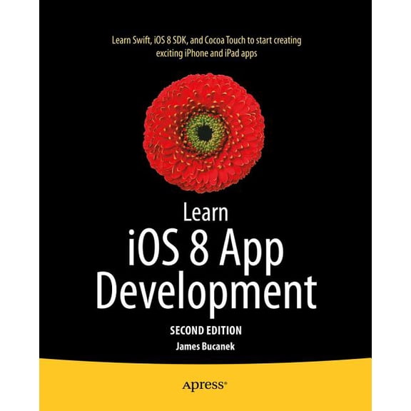 Learn IOS 8 App Development, (Paperback)