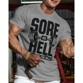 thumbnail image 2 of Gymish Sore As Hell Workout T-Shirt – Funny Sayings Lifting Gym Shirt for Men, Motivational Fitness Tee, Athletic Gym Apparel, 2 of 6