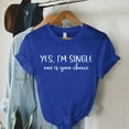 thumbnail image 5 of HBYJLZYG Yes,I'M Single Print Shirts For Women, Short Sleeve Pullover Round Neck Valentine's Day Couple T-Shirt Womens Tops Gift For Her, 5 of 6