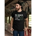 thumbnail image 2 of Science Like Magic But Real Men T-Shirt, Male Medium, 2 of 4