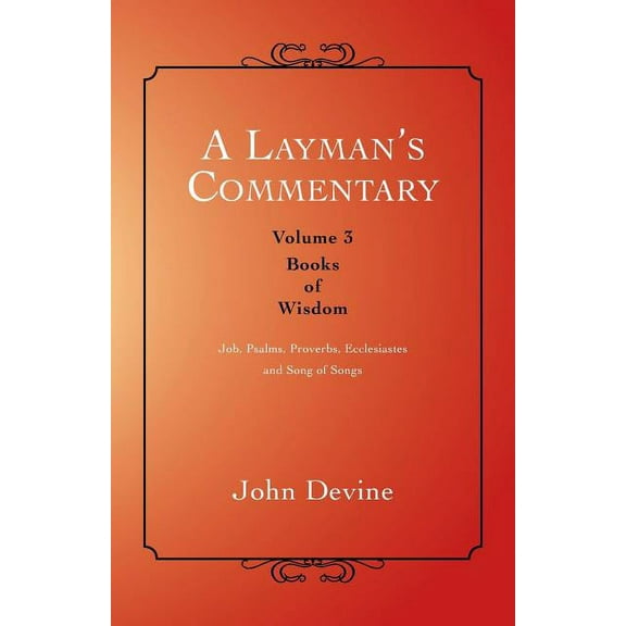 A Layman's Commentary (Paperback)