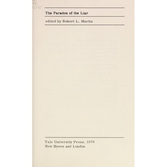 Pre-Owned The Paradox of the Liar (Hardcover) 9780300013559